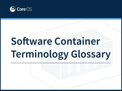 Software Container Terminology Glossary